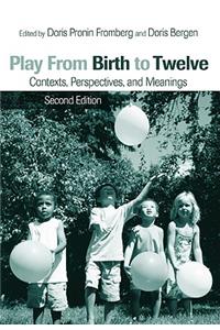 Play from Birth to Twelve