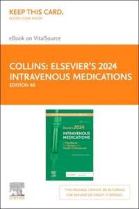 Elsevier's 2024 Intravenous Medications - Elsevier E-Book on Vitalsource (Retail Access Card)