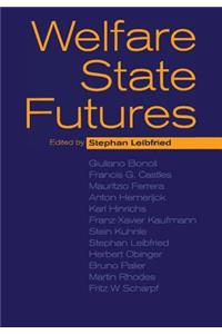 Welfare State Futures