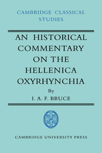 Historical Commentary on the Hellenica Oxyrhynchia