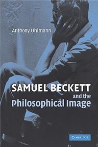 Samuel Beckett and the Philosophical Image