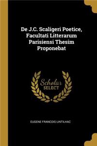 De J.C. Scaligeri Poetice, Facultati Litterarum Parisiensi Thesim Proponebat