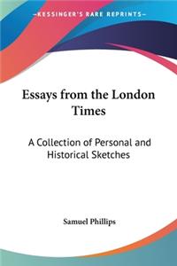 Essays From The London Times