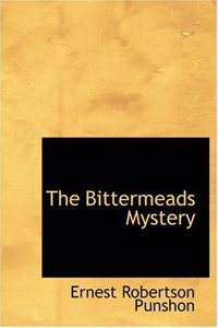 The Bittermeads Mystery