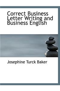 Correct Business Letter Writing and Business English