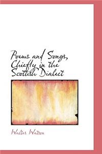 Poems and Songs, Chiefly in the Scottish Dialect