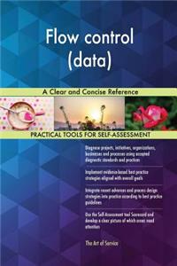 Flow control (data) A Clear and Concise Reference