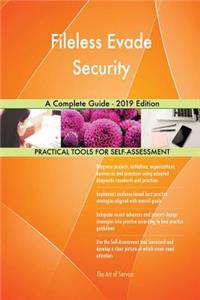Fileless Evade Security A Complete Guide - 2019 Edition