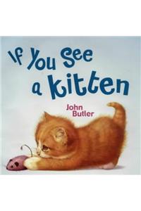 If You See a Kitten (Viking Kestrel picture books)