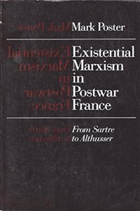 Existential Marxism in Postwar France