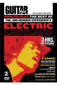 How to Play the Best of the Jimi Hendrix Experience's Electric Ladyland