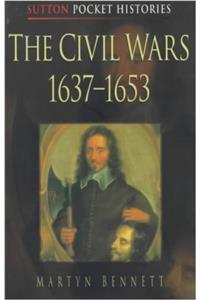 The Civil Wars, 1637-53