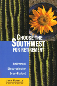 Choose the Southwest for Retirement
