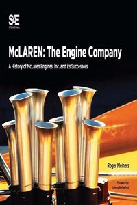 McLaren: The Engine Company
