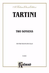 TARTINI 2 SONATAS STRGTRIO