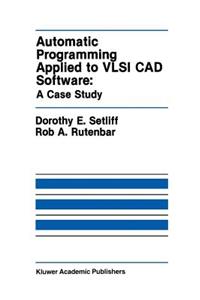 Automatic Programming Applied to VLSI CAD Software: A Case Study