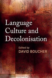 Language, Culture And Decolonisation