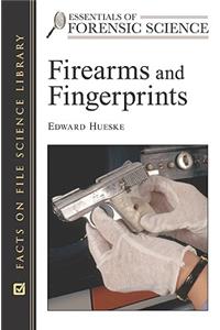 Firearms and Fingerprints