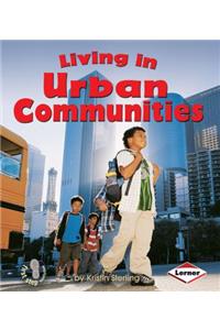 Living in Urban Communities
