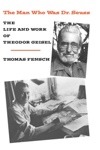 Man Who Was Dr. Seuss