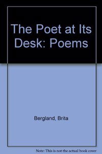 The Poet at Its Desk