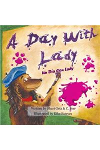 A Day With Lady
