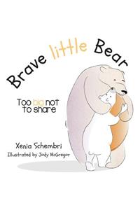 Brave Little Bear