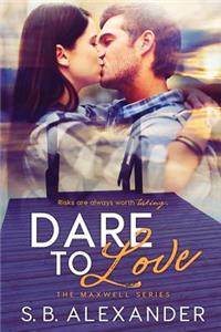 Dare to Love