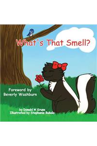 What's That Smell?