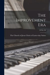 Improvement Era; 59 no. 04