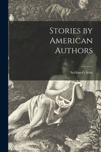 Stories by American Authors; 1