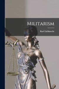 Militarism