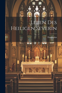 Leben Des Heiligen Severin