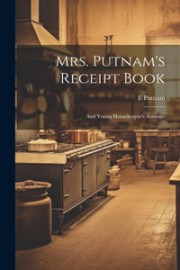 Mrs. Putnam's Receipt Book