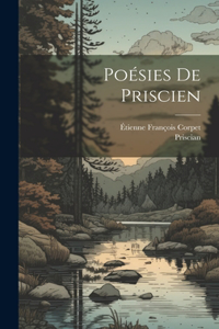 Poésies De Priscien