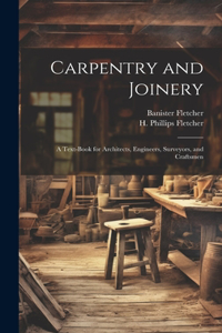 Carpentry and Joinery