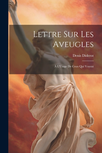 Lettre Sur Les Aveugles