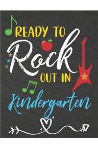 Ready To Rock Out In Kindergarten