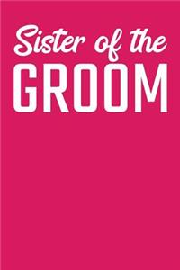 Sister of the Groom