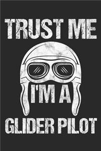 Trust Me I'm A Glider Pilot
