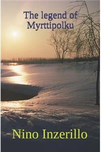 The legend of Myrttipolku
