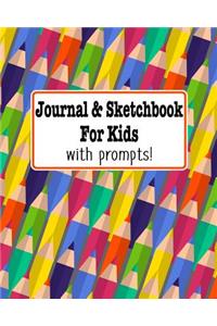 Journal and Sketchbook for Kids with prompts