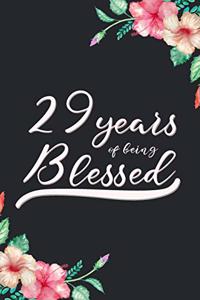 Blessed 29th Birthday Journal