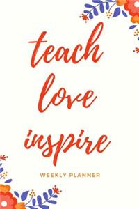 Teach Love Inspire Weekly Planner