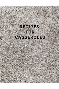 Recipes for Casseroles