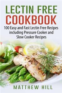 Lectin Free Cookbook