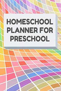 Homeschool Planner for Preschool