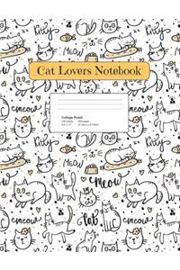 Cat Lovers Notebook: An 8.5 X 11 Blank Lined Book - Cat Journal, Diary, Scrapbook, Composition Book, School, Office, Home - For Anyone Who Loves Cats