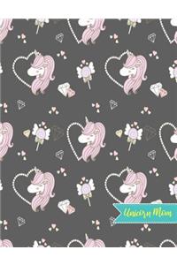 Unicorn Mom: Blank Draw and Write Journal, NotePad, Sketch Book, Diary and Illustration Notebook - Perfect Gift for Mother's Day, Birthday, Christmas for Moms, M