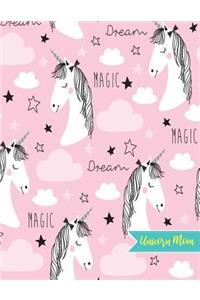 Unicorn Mom: Blank Draw and Write Journal, NotePad, Sketch Book, Diary and Illustration Notebook - Perfect Gift for Mother's Day, Birthday, Christmas for Moms, M